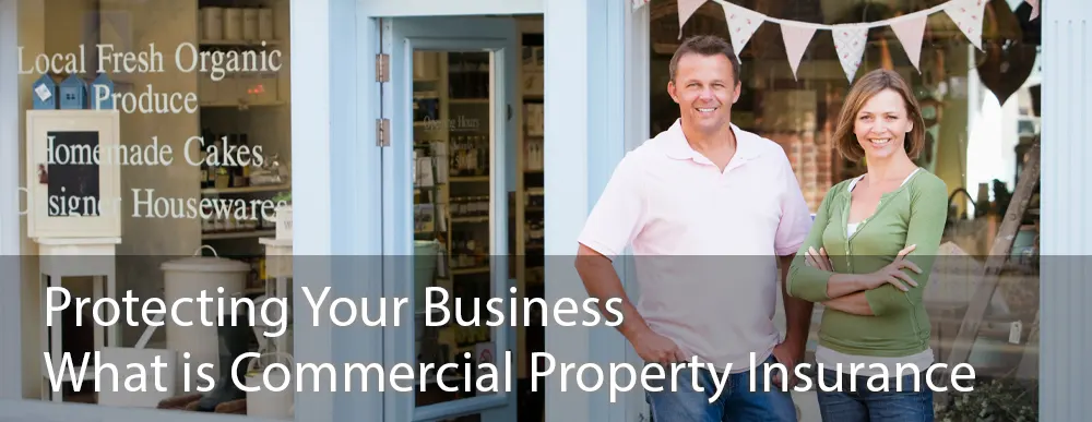 What is commercial property insurance?