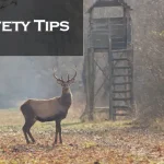 9 Hunting Safety Tips